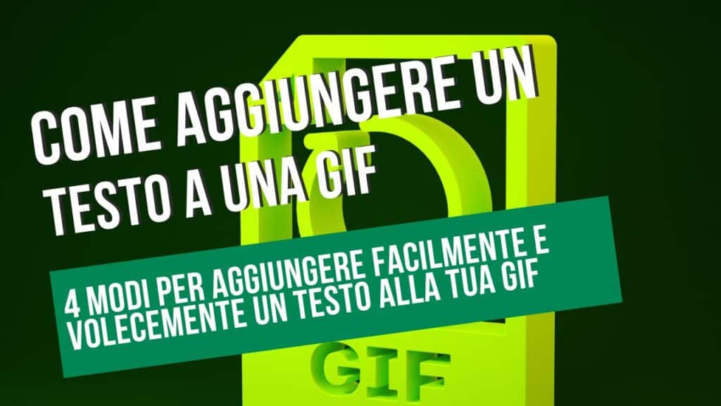 Come aggiungere un testo alla gif